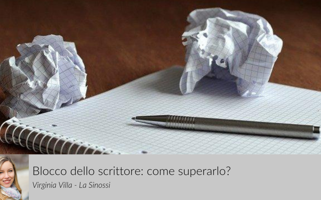 Blocco dello scrittore: come superarlo?