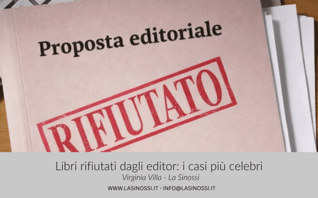 Libri rifiutati dagli editor: i casi più celebri